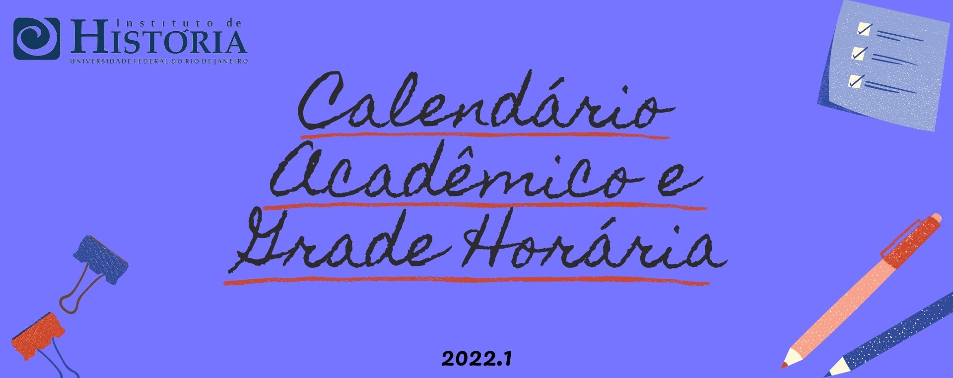 Calendario e Grade Horaria 2022.1
